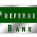 Preferred Bank Announces Opening of Loan Production Office in Houston, Texas Nasdaq:PFBC